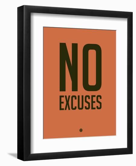 No Excuses 3-NaxArt-Framed Art Print