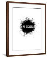 No Excuses White-NaxArt-Framed Art Print