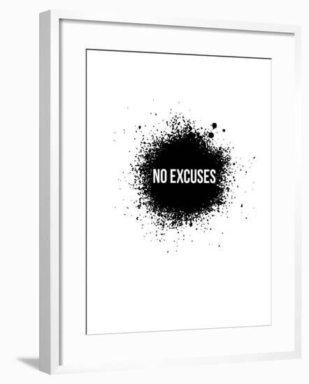 No Excuses White-NaxArt-Framed Art Print