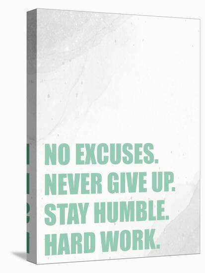 No Excuses-Kimberly Allen-Stretched Canvas