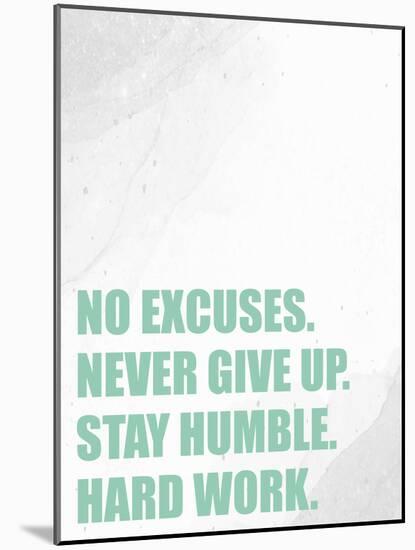 No Excuses-Kimberly Allen-Mounted Art Print