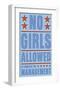 No Girls Allowed-John Golden-Framed Giclee Print