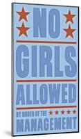 No Girls Allowed-John Golden-Mounted Giclee Print