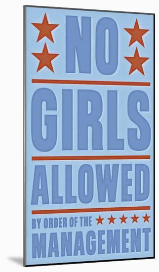 No Girls Allowed-John Golden-Mounted Giclee Print