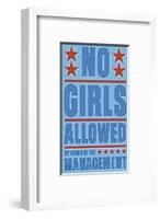 No Girls Allowed-John W^ Golden-Framed Art Print