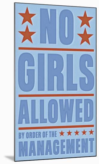 No Girls Allowed-John W^ Golden-Mounted Art Print