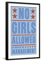 No Girls Allowed-John W^ Golden-Framed Art Print