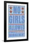 No Girls Allowed-John W^ Golden-Framed Art Print