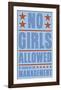 No Girls Allowed-John W^ Golden-Framed Art Print