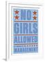 No Girls Allowed-John W Golden-Framed Giclee Print
