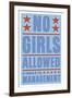 No Girls Allowed-John W Golden-Framed Giclee Print