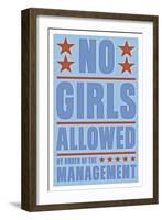 No Girls Allowed-John W Golden-Framed Giclee Print