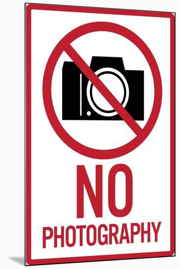 No graphy Plastic Sign-null-Mounted Art Print