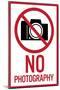 No graphy Plastic Sign-null-Mounted Art Print