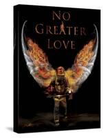 No Greater Love Fireman-Jason Bullard-Stretched Canvas