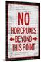 No Horcruxes Beyond This Point  - Warning Sign-null-Mounted Art Print