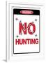 No Hunting-null-Framed Art Print