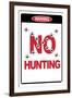 No Hunting-null-Framed Art Print