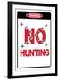 No Hunting-null-Framed Art Print