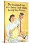 No Husband Shot While Doing Dishes Funny Poster-Ephemera-Stretched Canvas