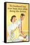 No Husband Shot While Doing Dishes Funny Poster-Ephemera-Framed Stretched Canvas