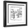 "No, I'm sorry. You'll need a separate remote for your DVD." - New Yorker Cartoon-Harry Bliss-Framed Premium Giclee Print
