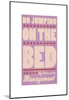 No Jumping on the Bed (pink)-John Golden-Mounted Print