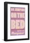 No Jumping on the Bed (pink)-John W^ Golden-Framed Art Print