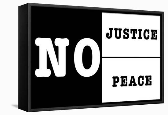 No Justice No Peace-null-Framed Stretched Canvas