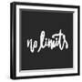 No Limits. Hand Lettering and Custom Typography for Your Designs: T-Shirts, Bags, for Posters,-Veronika M-Framed Art Print