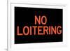 No Loitering Plastic Sign-null-Framed Art Print