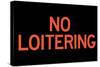 No Loitering Plastic Sign-null-Stretched Canvas