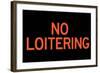 No Loitering Plastic Sign-null-Framed Art Print