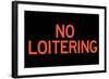 No Loitering Plastic Sign-null-Framed Art Print
