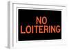 No Loitering Sign-null-Framed Art Print