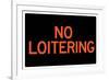 No Loitering Sign-null-Framed Art Print