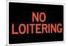 No Loitering Sign-null-Mounted Art Print