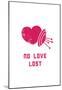 No Love Lost-null-Mounted Poster