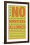 No Monsters Allowed-John Golden-Framed Giclee Print