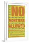 No Monsters Allowed-John Golden-Framed Giclee Print