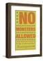 No Monsters Allowed-John W^ Golden-Framed Art Print