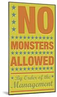 No Monsters Allowed-John W^ Golden-Mounted Art Print