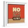 No Negative Thoughts Allowed-Lorand Okos-Framed Art Print