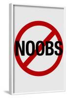 No Noobs Video Game Print Poster-null-Framed Poster