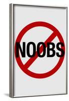 No Noobs Video Game Print Poster-null-Framed Poster