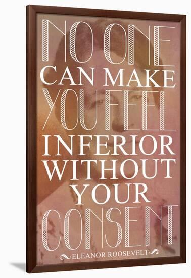 No One Can Make You Feel Inferior Plastic Sign-null-Framed Art Print