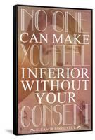 No One Can Make You Feel Inferior Plastic Sign-null-Framed Stretched Canvas