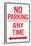 No Parking Any Time Double Arrow Sign Poster-null-Stretched Canvas