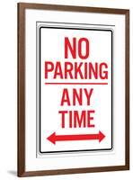 No Parking Any Time Double Arrow-null-Framed Art Print