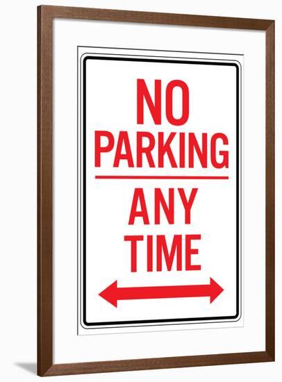 No Parking Any Time Double Arrow-null-Framed Art Print